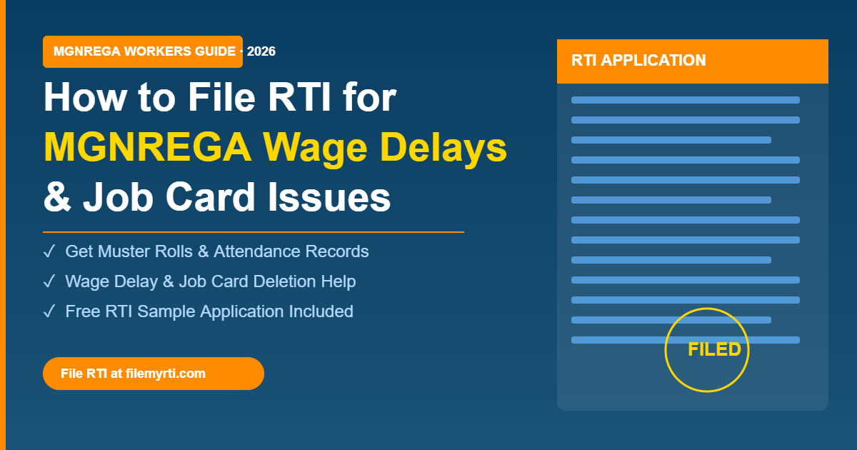 https://www.filemyrti.com/How to File RTI for MGNREGA Wage Delays & Job Card Issues (2026 Guide)