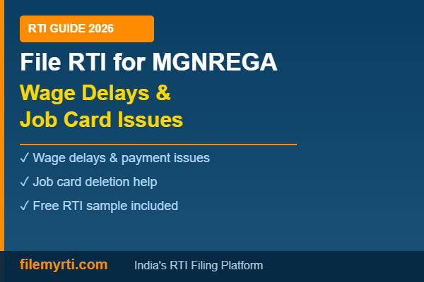 How to File RTI for MGNREGA Wage Delays & Job Card Issues (2026 Guide)